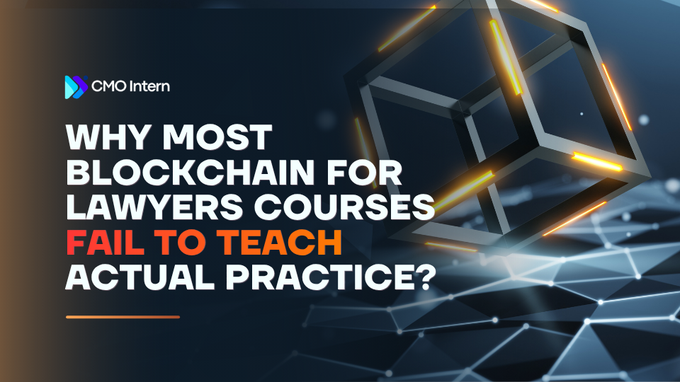 Why most blockchain for lawyers courses fail to teach actual practice?