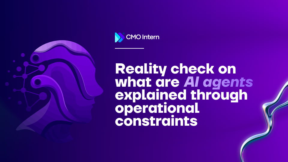 Reality check on what are AI agents explained through operational constraints