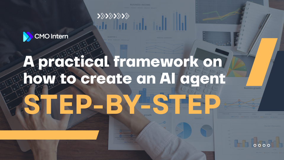 A practical framework on how to create an AI agent step-by-step