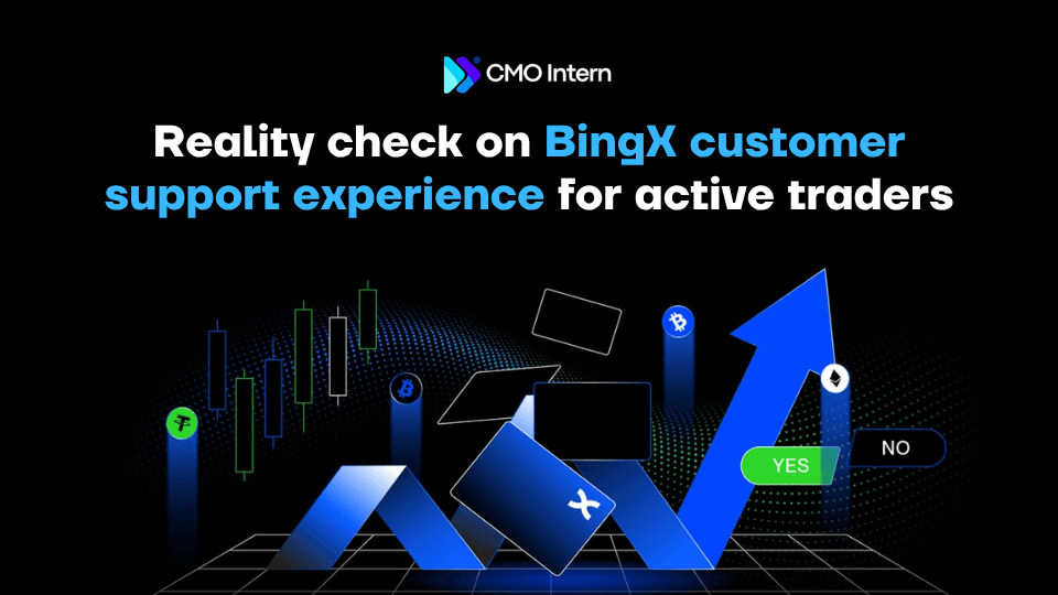 Reality check on BingX customer support experience for active traders