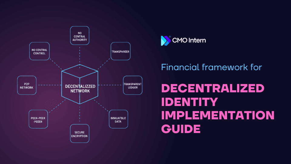 Financial framework for Decentralized Identity Implementation Guide