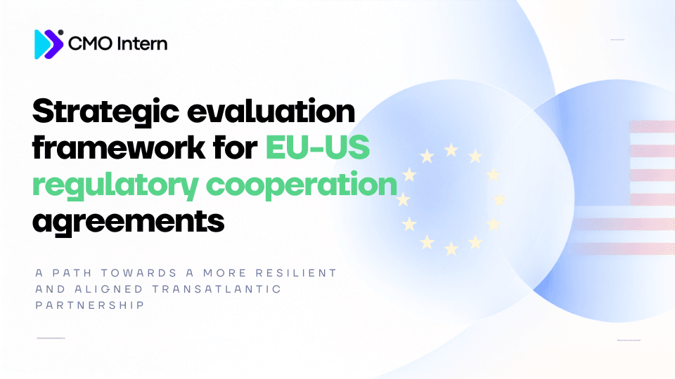 Strategic evaluation framework for EU-US regulatory cooperation agreements summary
