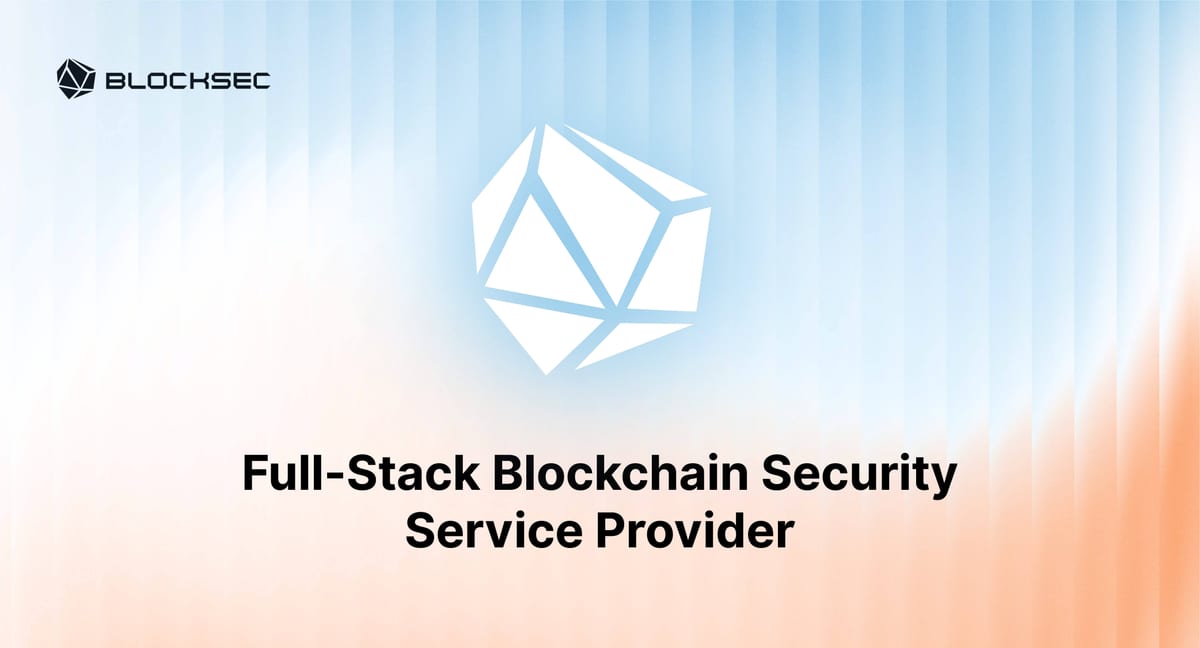 BlockSec - Top 10 smart contract audit firms in Asia and what they cover