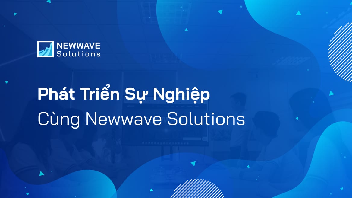 Newwave Solutions - Top 10 blockchain development companies in Vietnam worth a discovery call